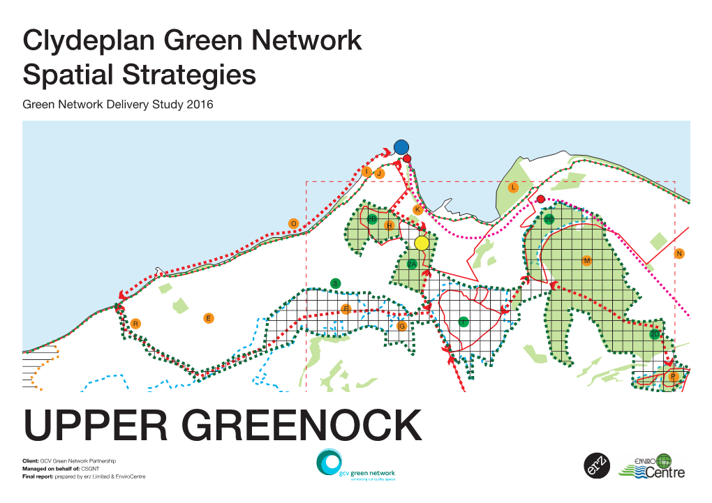 Clydeplan Green Network Spatial Strategies Green Network Delivery Study 2016