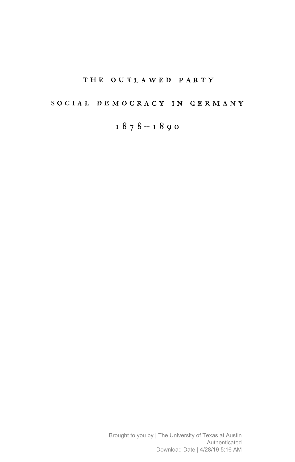 The Outlawed Party Social Democracy in Germany