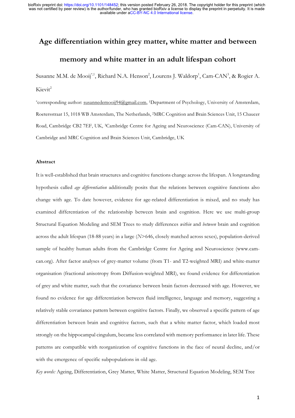 Age Differentiation Within Grey Matter, White Matter and Between Memory and White Matter in an Adult Lifespan Cohort