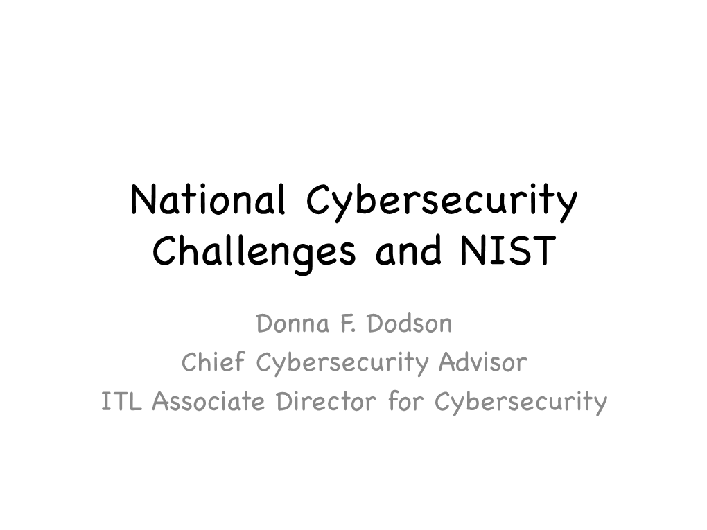 National Cybersecurity Challenges and NIST