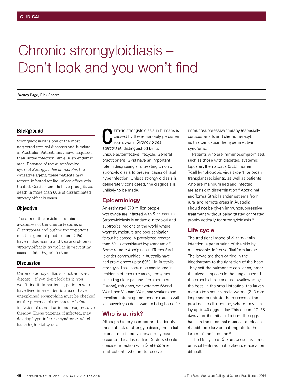 Chronic Strongyloidiasis – Don't Look and You Won't Find