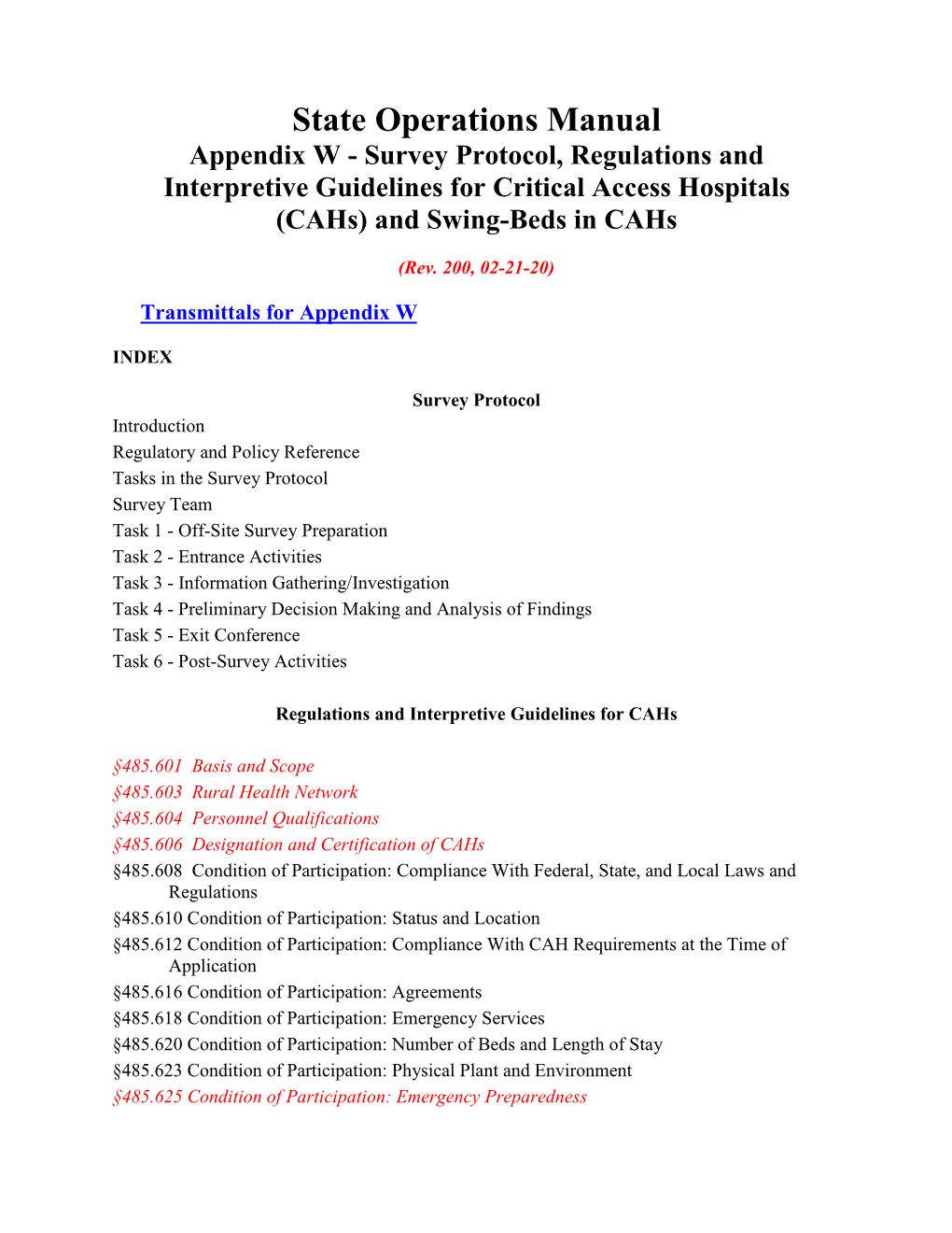 Appendix W - Survey Protocol, Regulations and Interpretive Guidelines for Critical Access Hospitals (Cahs) and Swing-Beds in Cahs