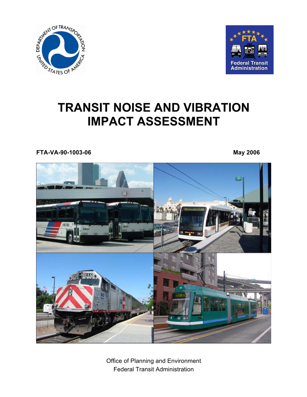 Transit Noise and Vibration Impact Assessment