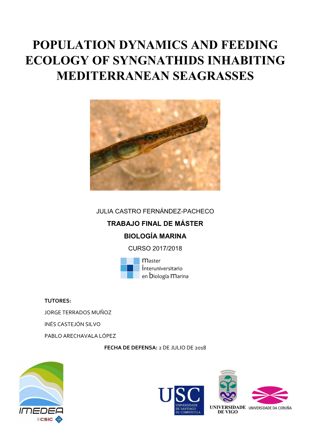 Population Dynamics and Feeding Ecology of Syngnathids Inhabiting Mediterranean Seagrasses