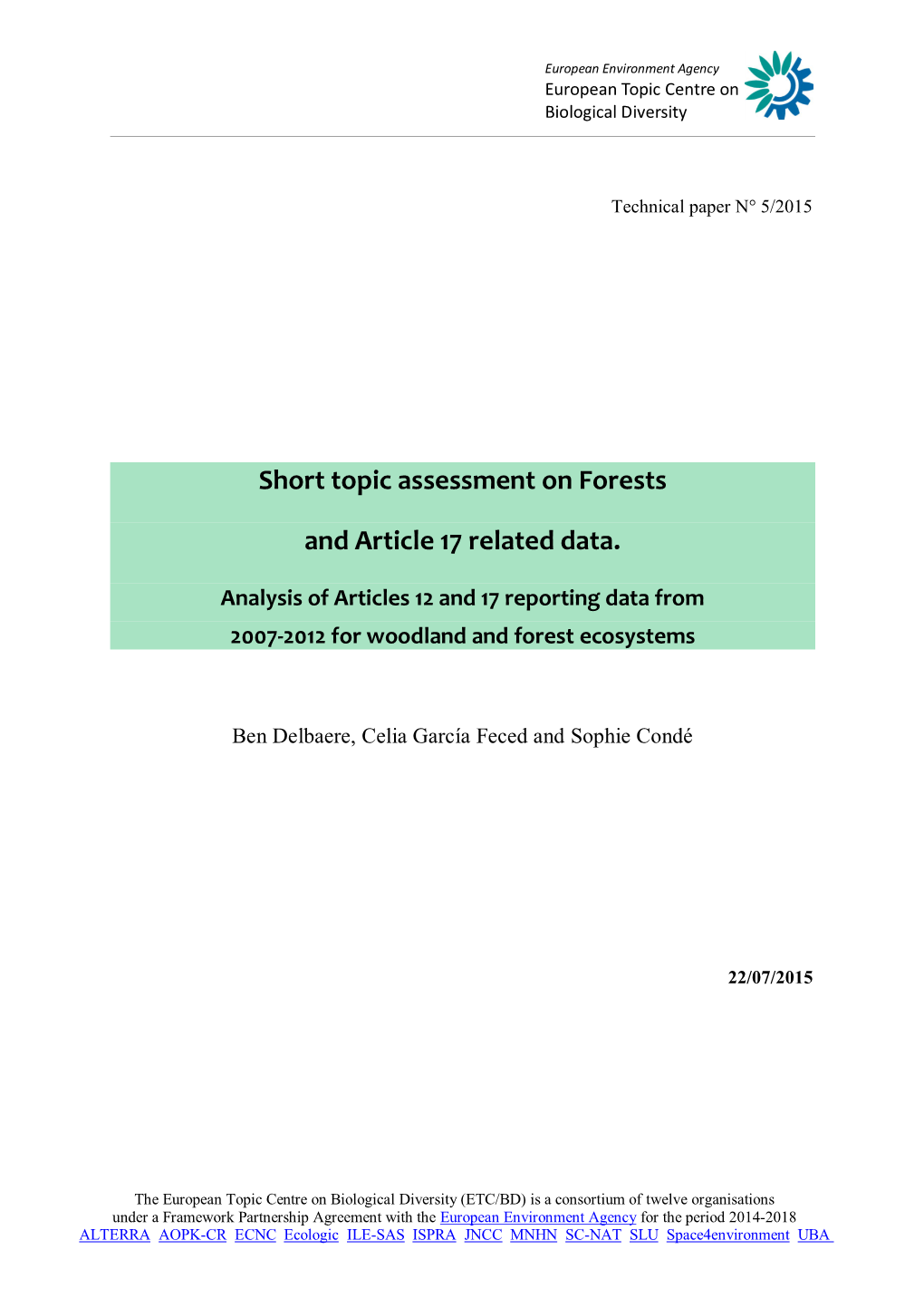 Short Topic Assessment on Forests and Article 17 Related Data