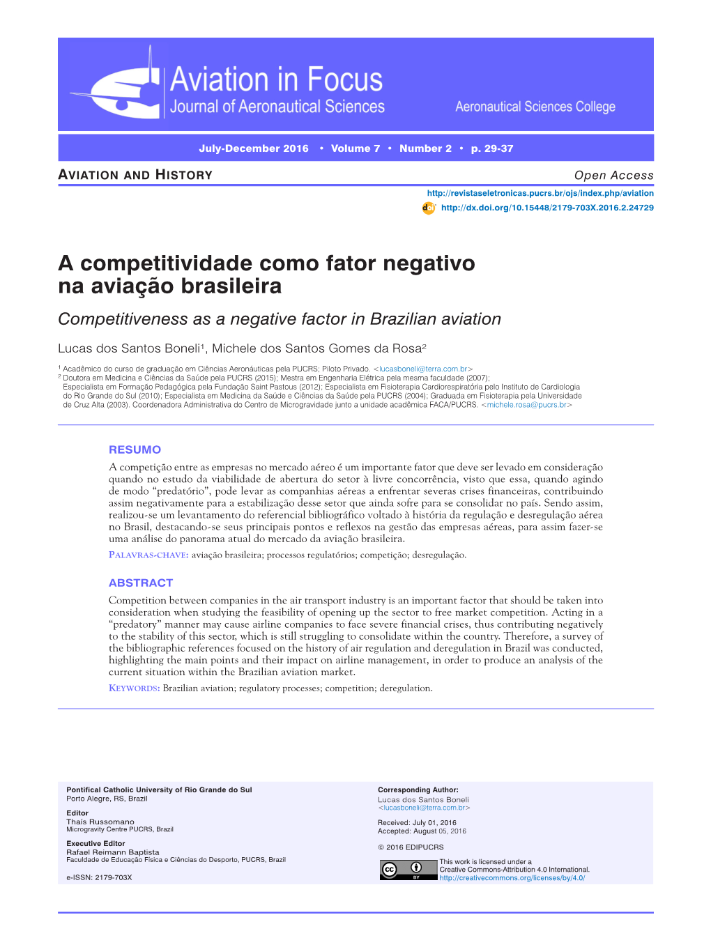 A Competitividade Como Fator Negativo Na Aviação Brasileira Competitiveness As a Negative Factor in Brazilian Aviation