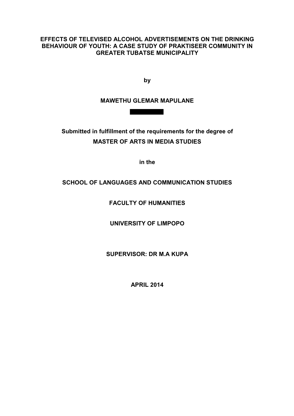 Effects of Televised Alcohol Advertisements on the Drinking Behaviour of Youth: a Case Study of Praktiseer Community in Greater Tubatse Municipality