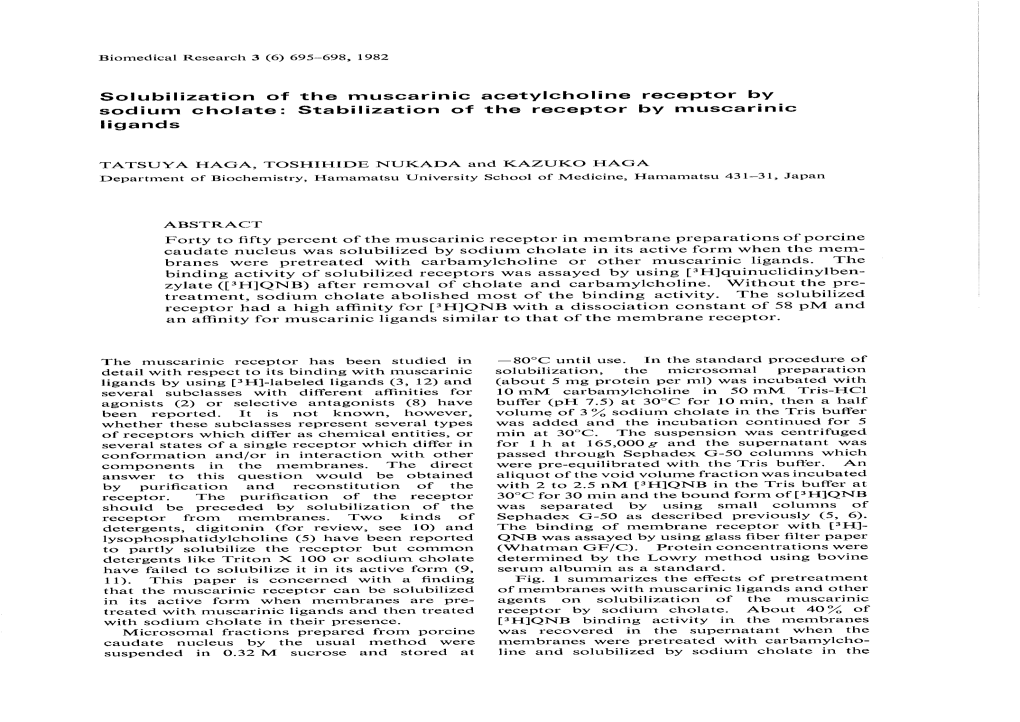 Solubilization of the Muscarinic Acetylcholine Receptor by I Sodium Cholate: Stabilization of the Receptor by Muscarinic Hgands