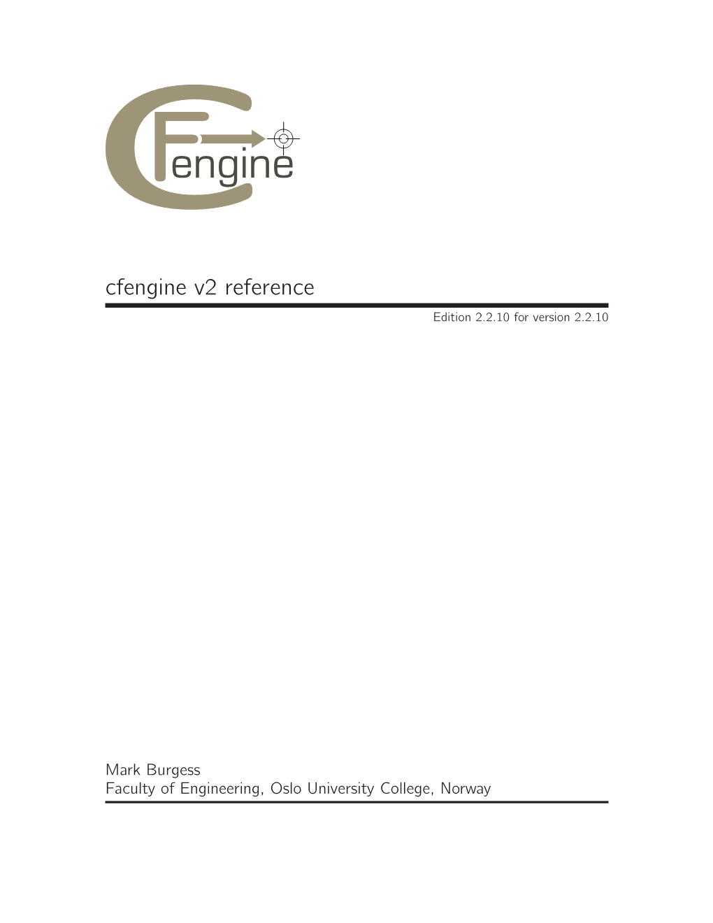 Cfengine V2 Reference Edition 2.2.10 for Version 2.2.10
