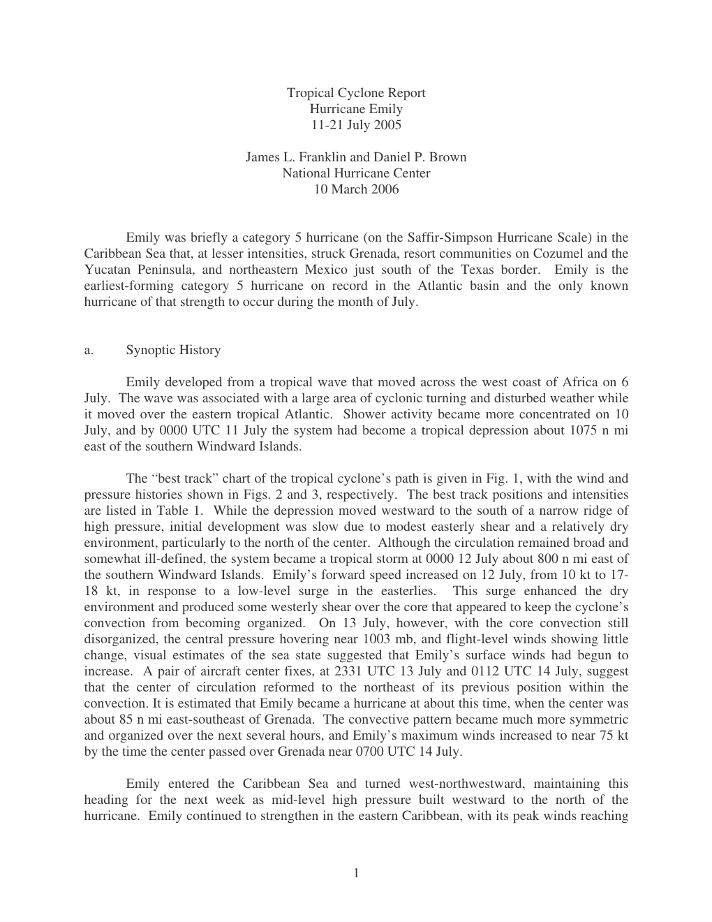 1 Tropical Cyclone Report Hurricane Emily 11-21 July 2005 James L