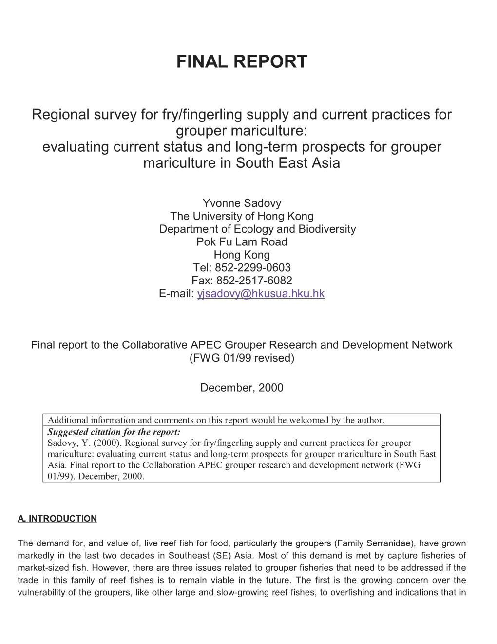 Regional Survey for Fry/Fingerling Supply and Current