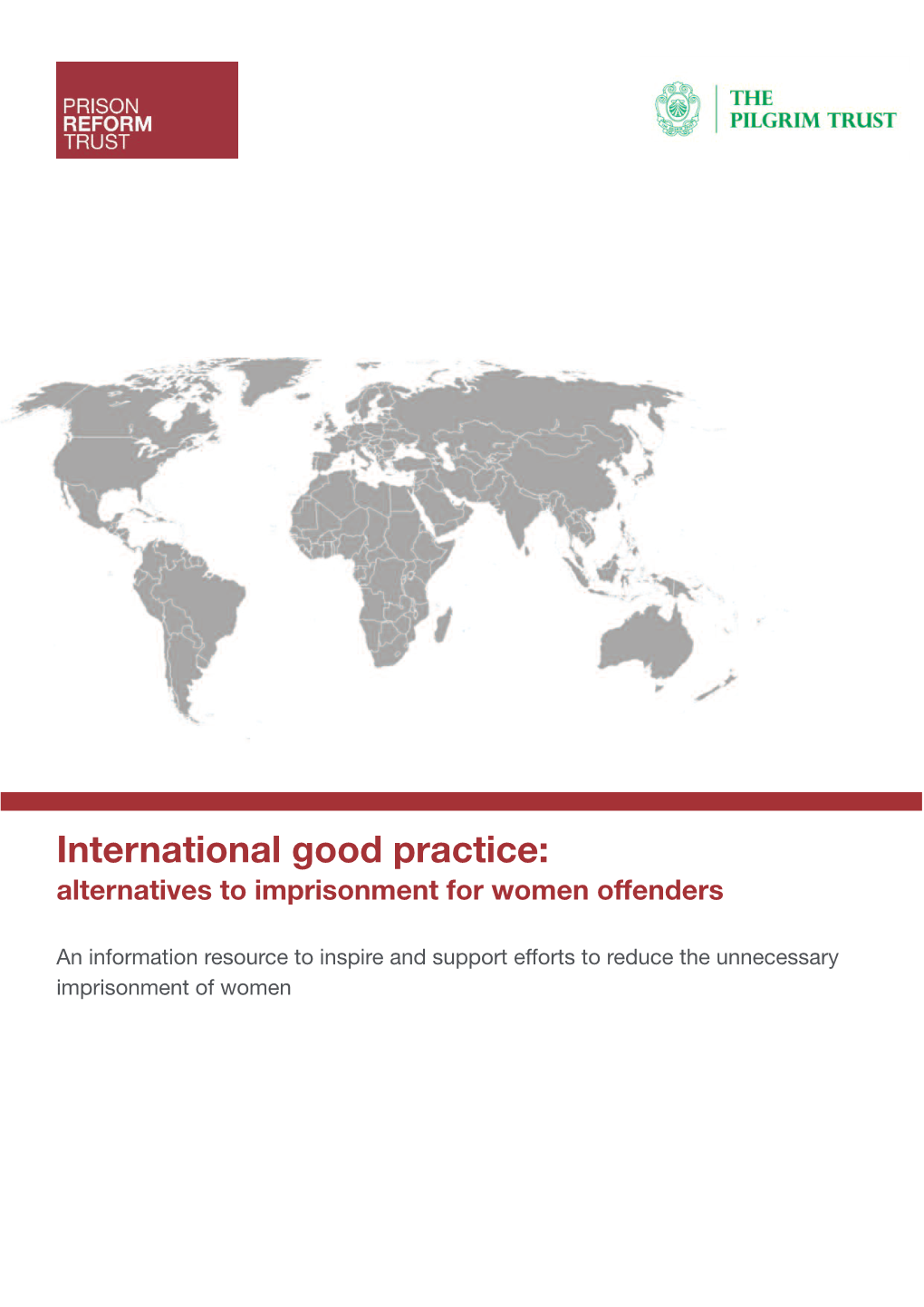 International Good Practice: Alternatives to Imprisonment for Women Offenders