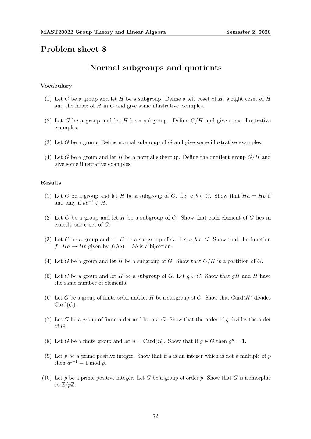 Problem Sheet 8 Normal Subgroups and Quotients