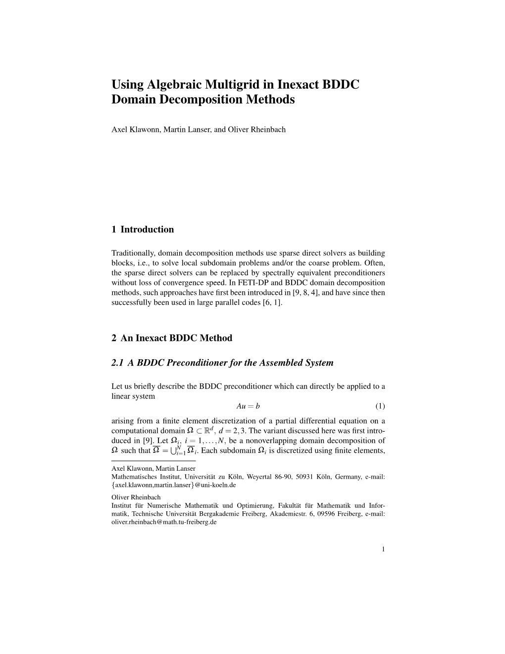 Using Algebraic Multigrid in Inexact BDDC Domain Decomposition Methods