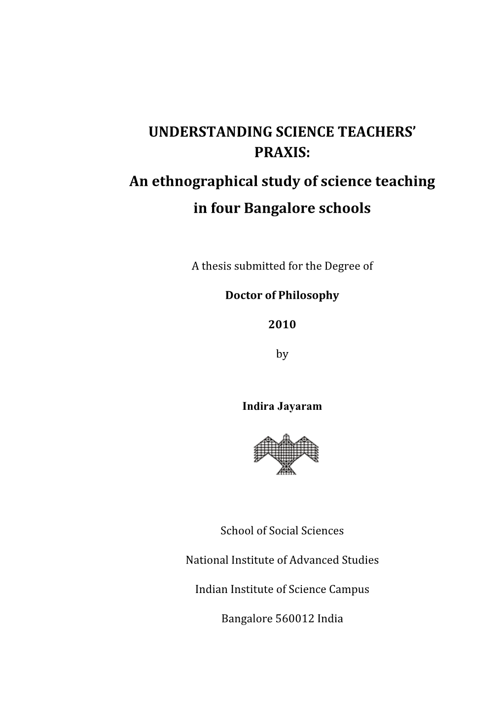 An Ethnographical Study of Science Teaching in Four Bangalore Schools