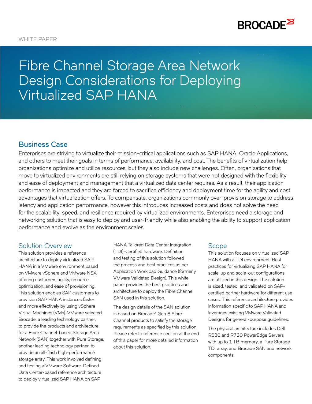 Fibre Channel Storage Area Network Design Considerations for Deploying Virtualized SAP HANA