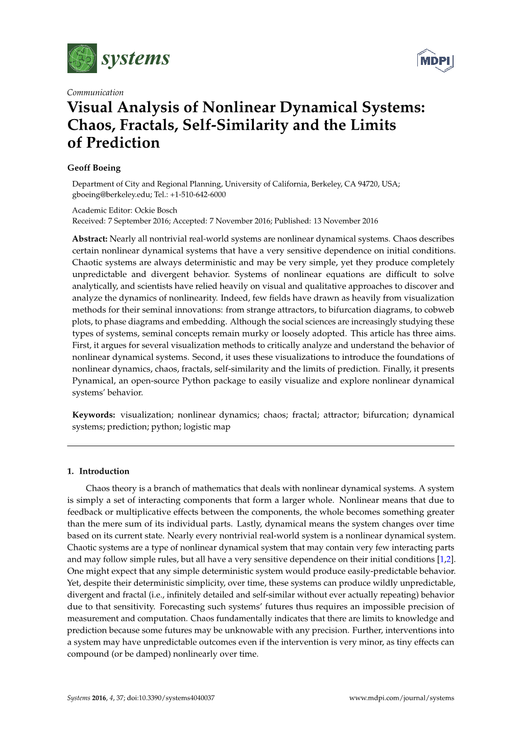 Visual Analysis of Nonlinear Dynamical Systems: Chaos, Fractals, Self-Similarity and the Limits of Prediction