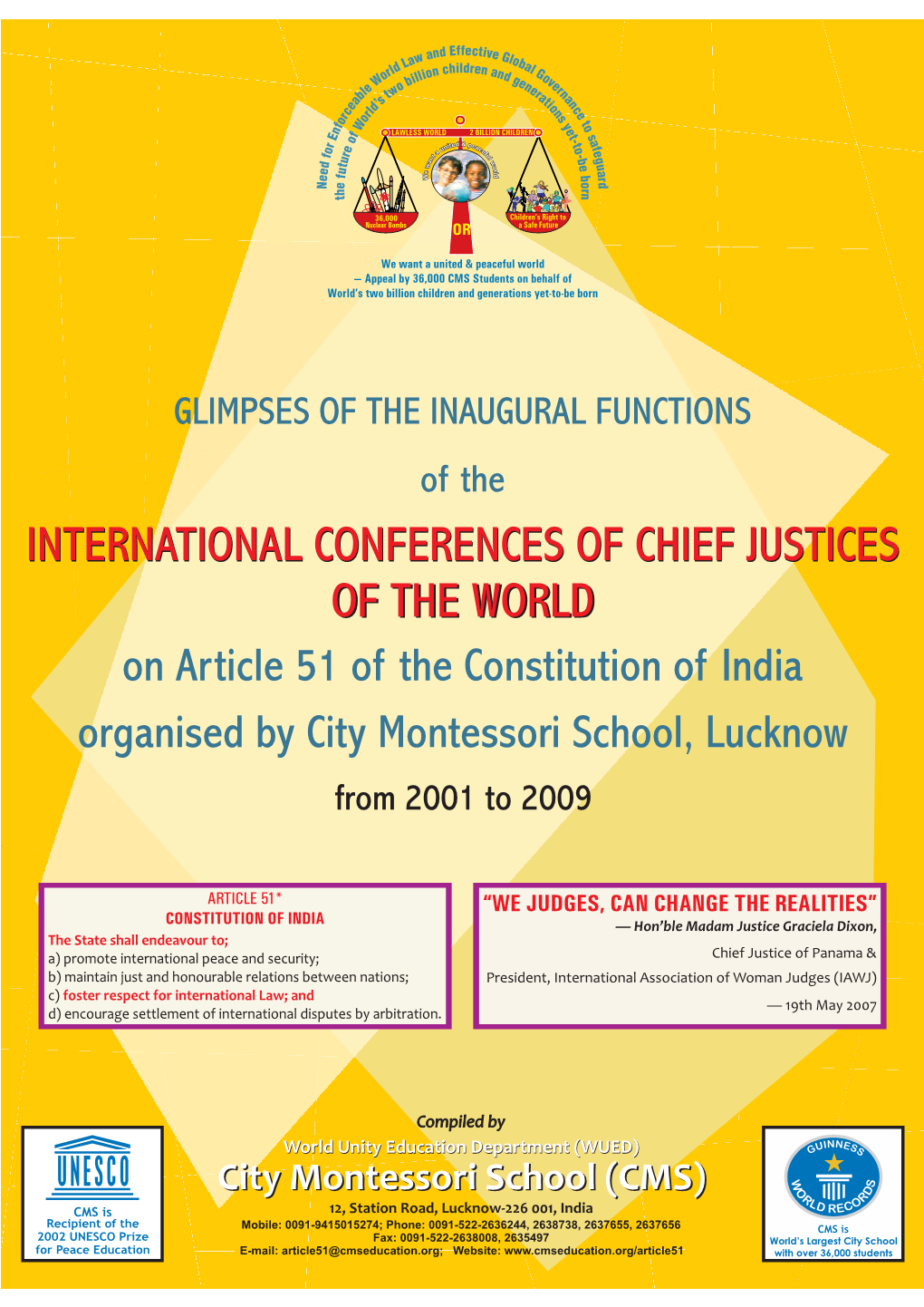 International Conferences of Chief Justices of the World?