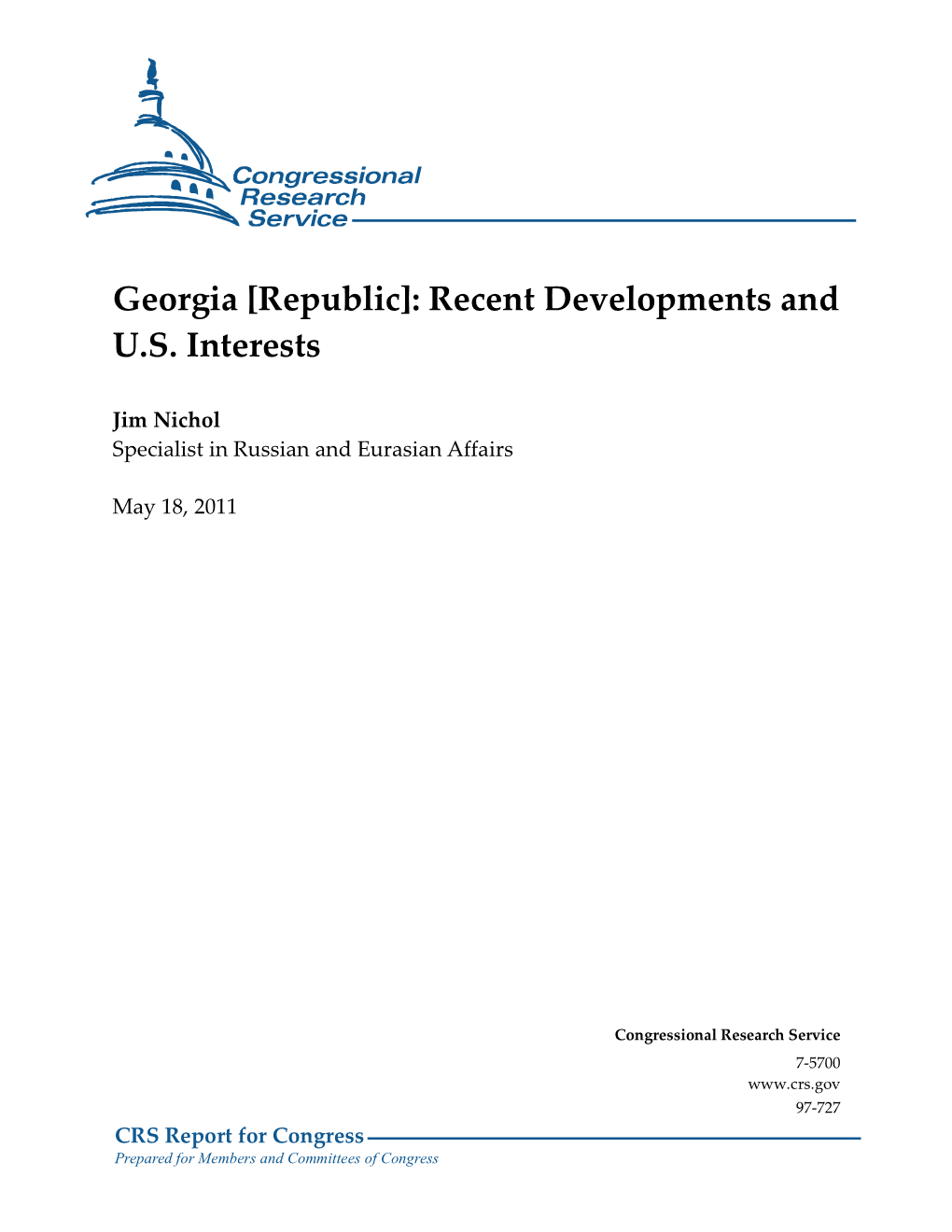 Georgia [Republic]: Recent Developments and U.S