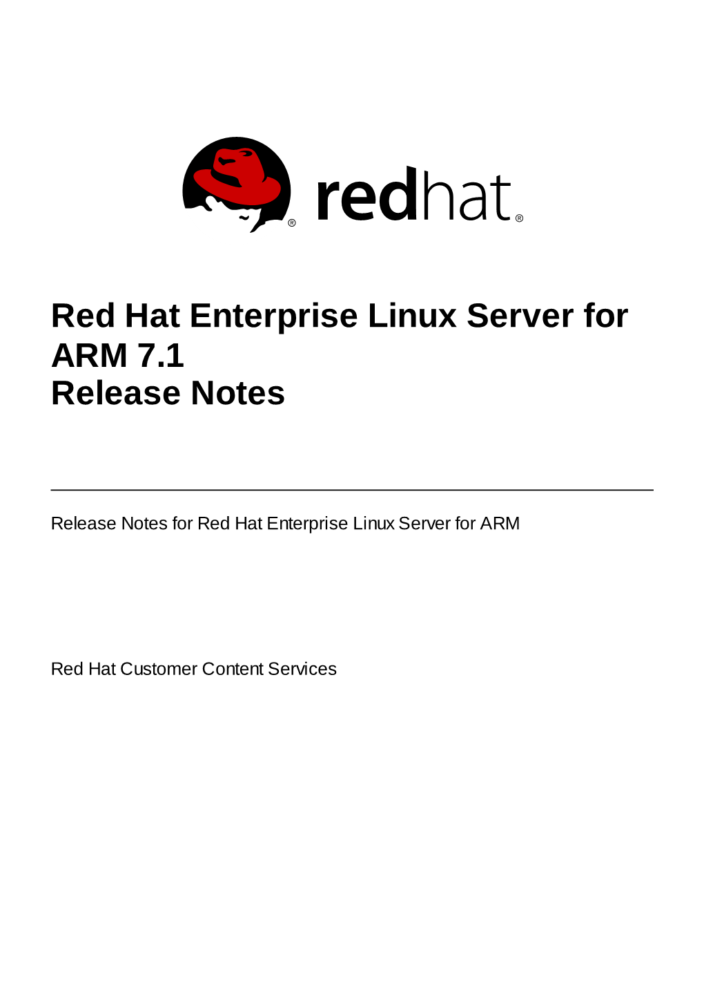 Red Hat Enterprise Linux Server for ARM 7.1 Release Notes