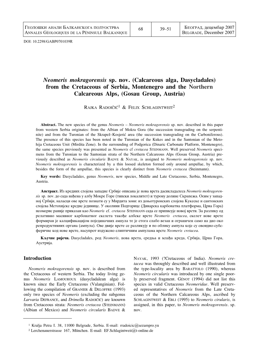 Neomeris Mokragorensis Sp. Nov. (Calcareous Alga, Dasycladales) from the Cretaceous of Serbia, Montenegro and the Northern Calcareous Alps, (Gosau Group, Austria)