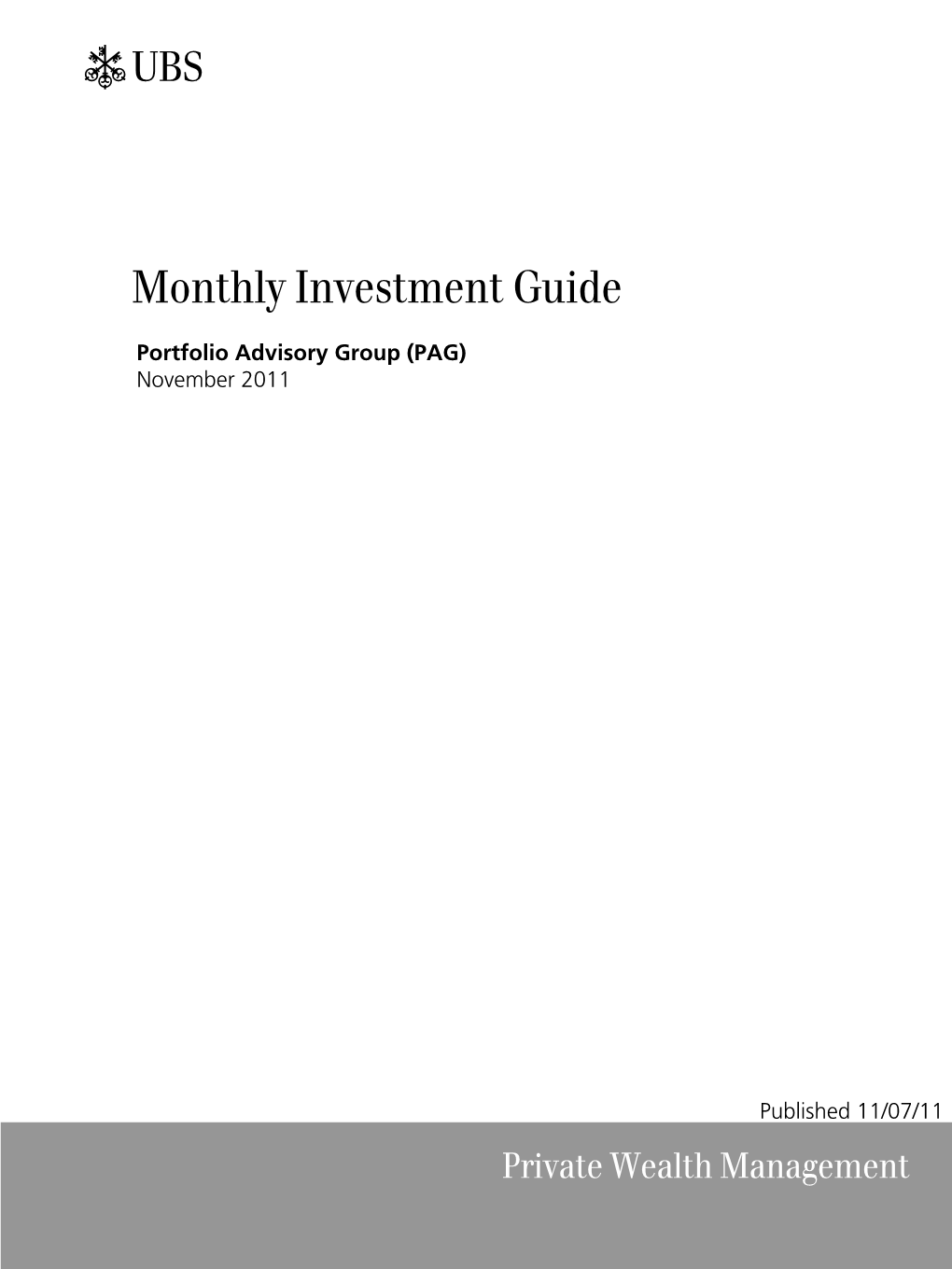 Private Wealth Management Monthly Investment