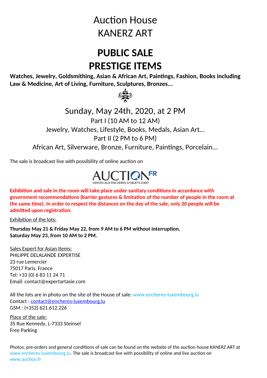 Auction House KANERZ ART PUBLIC SALE PRESTIGE ITEMS