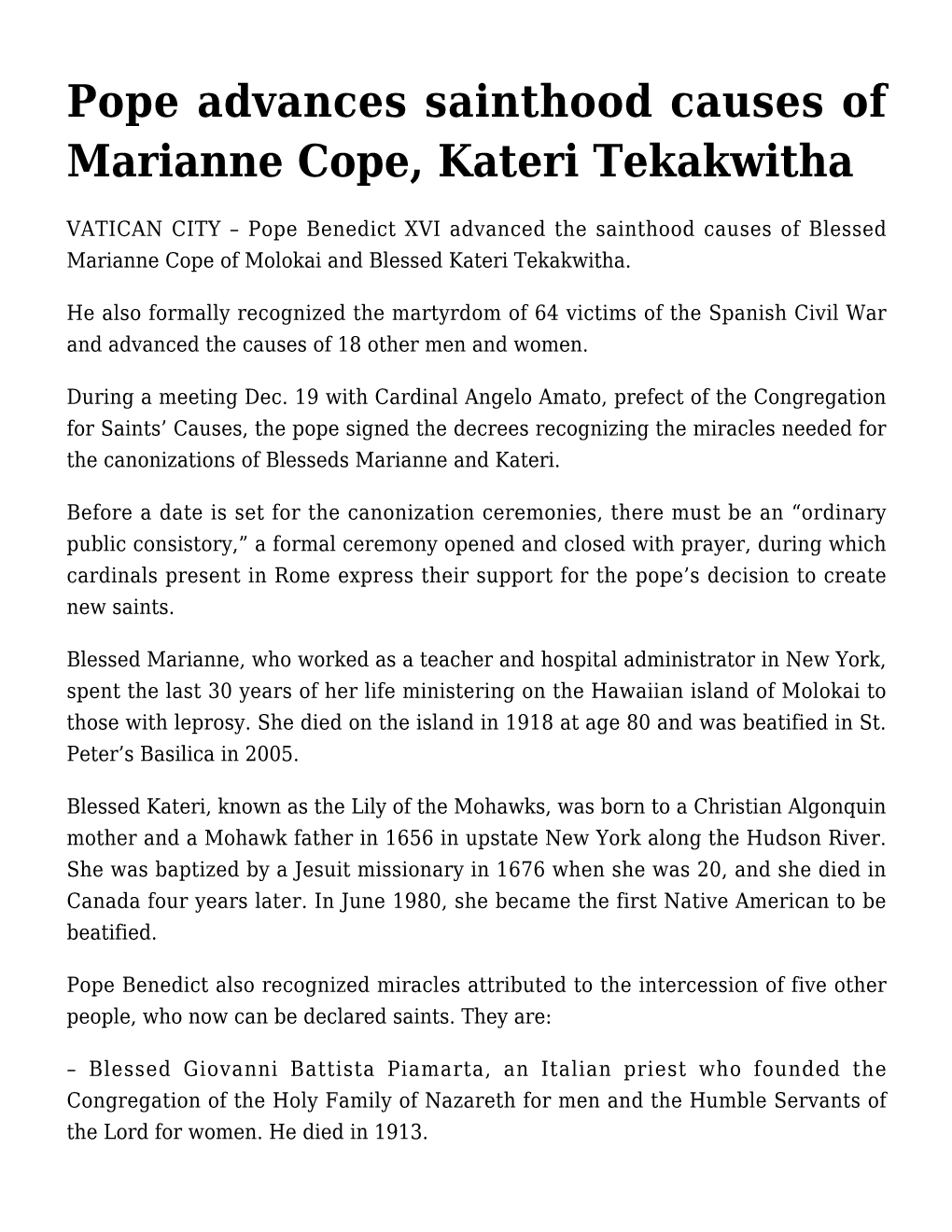 Pope Advances Sainthood Causes of Marianne Cope, Kateri Tekakwitha