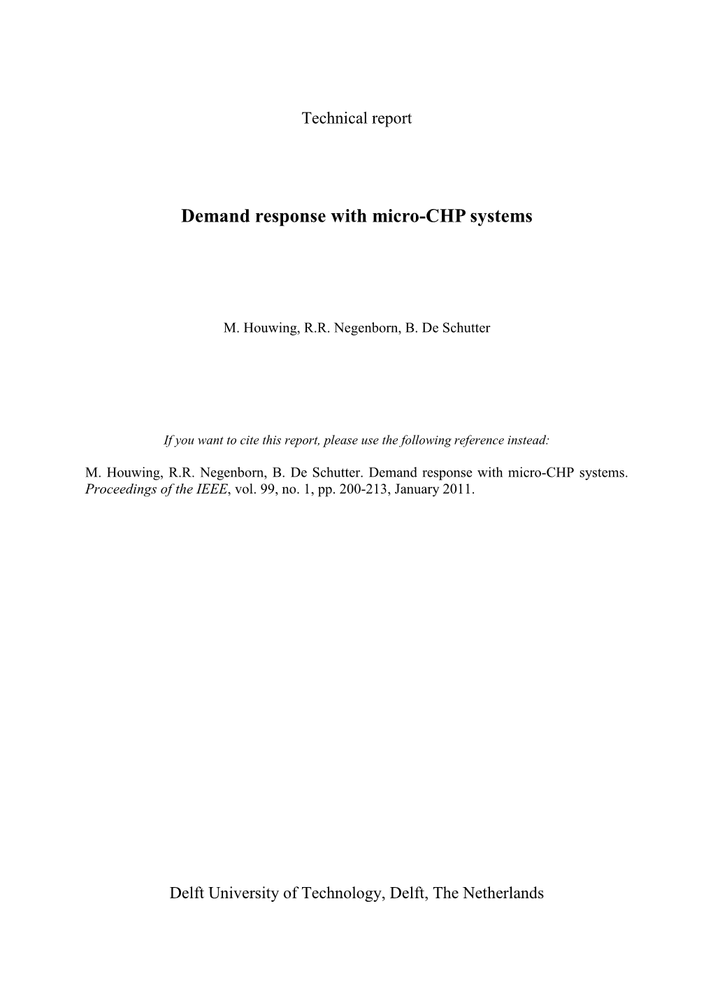 Demand Response with Micro-CHP Systems