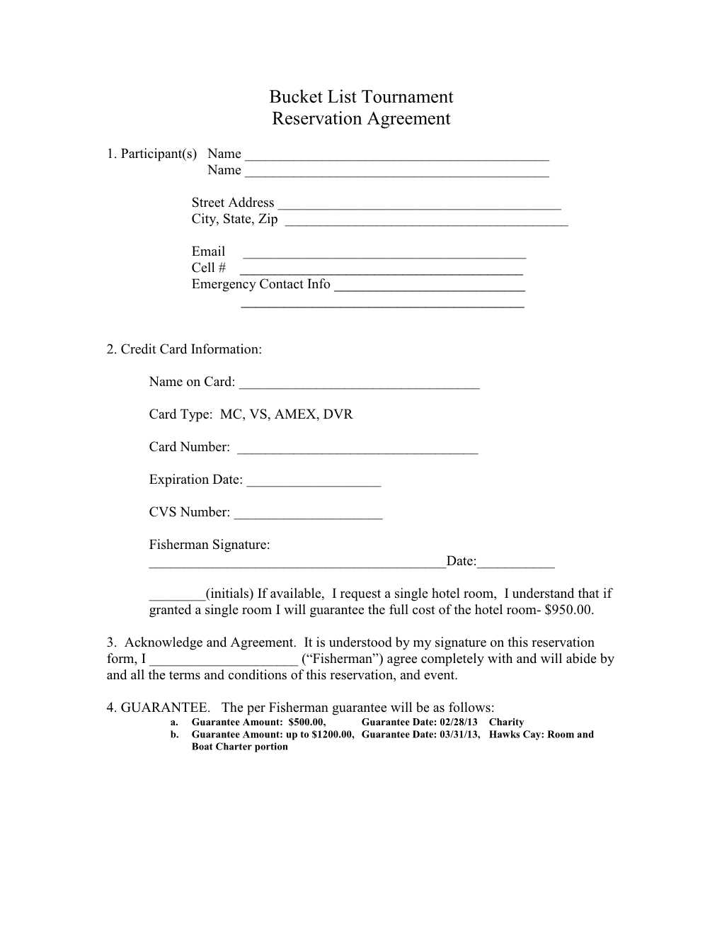 Bucket List Tournament Reservation Agreement