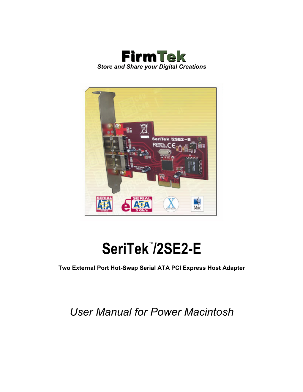 Seritek™/2SE2-E