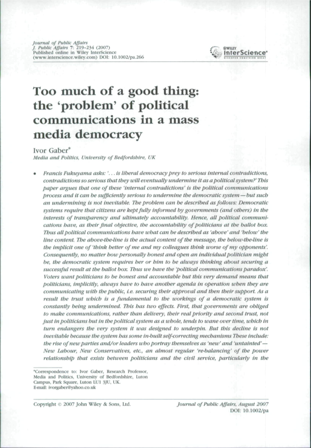 Of Political Communications in a Mass Media Democracy Ivor Gaber* Media and Politics, University of Bedfordshire, UK