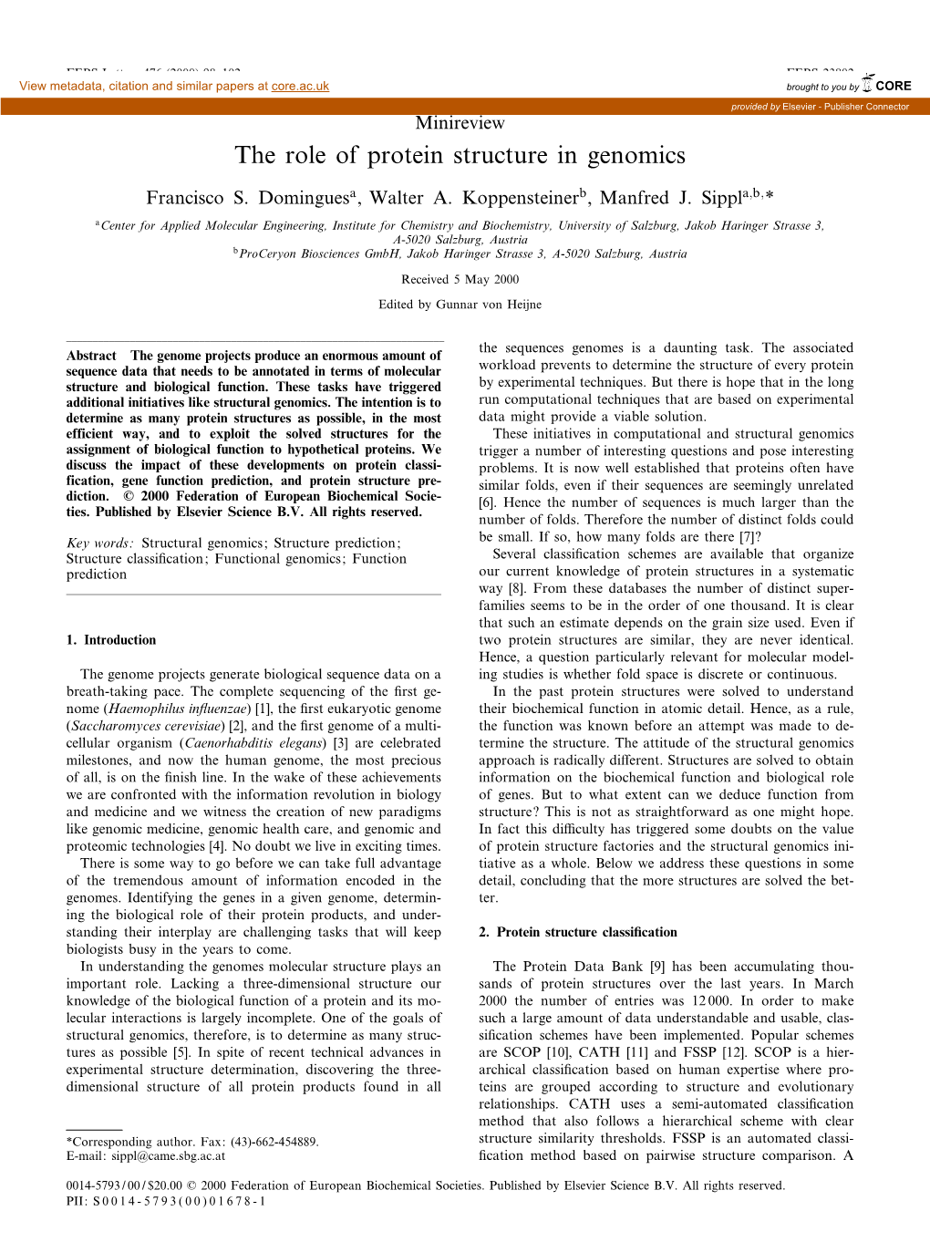 The Role of Protein Structure in Genomics