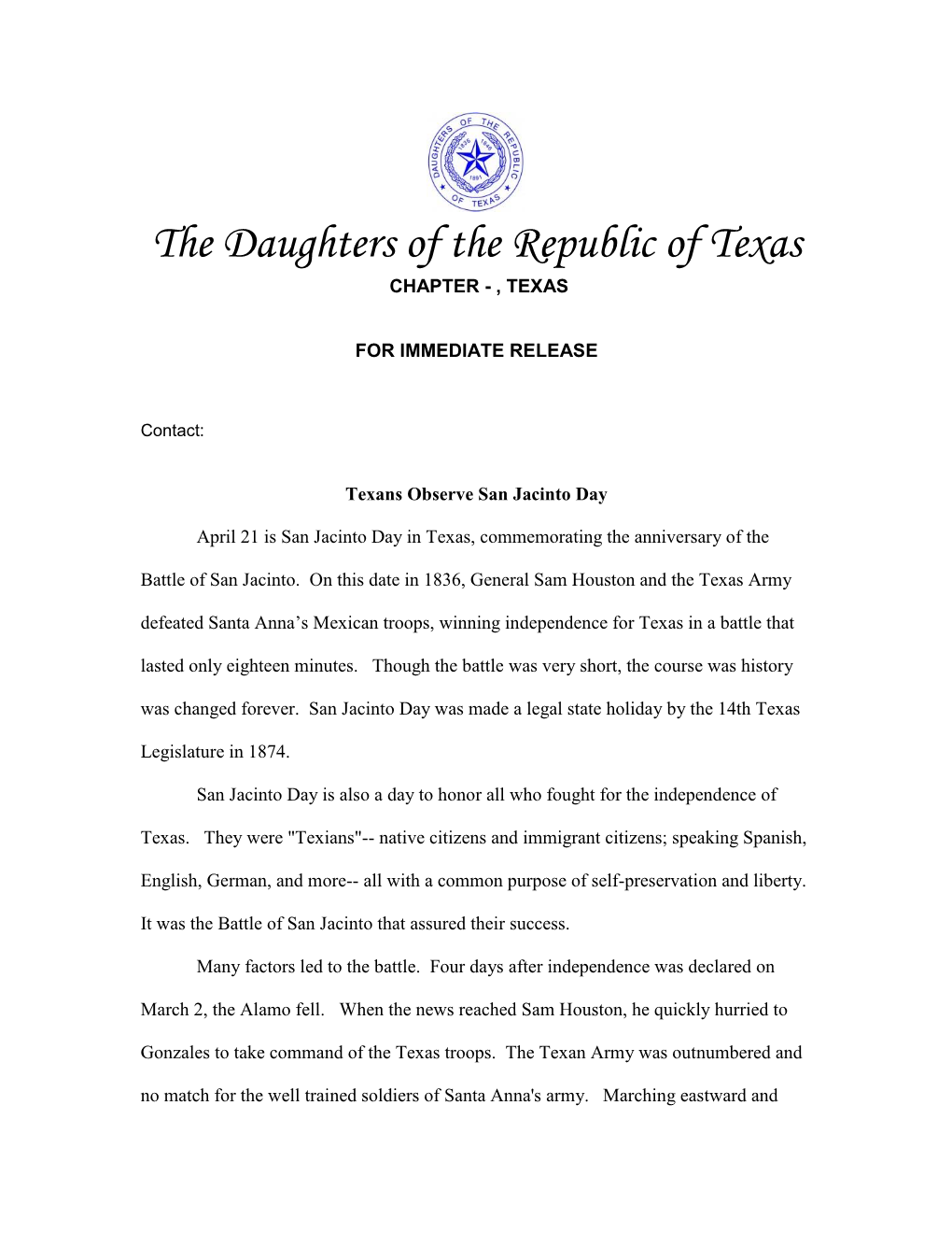The Daughters of the Republic of Texas CHAPTER - , TEXAS