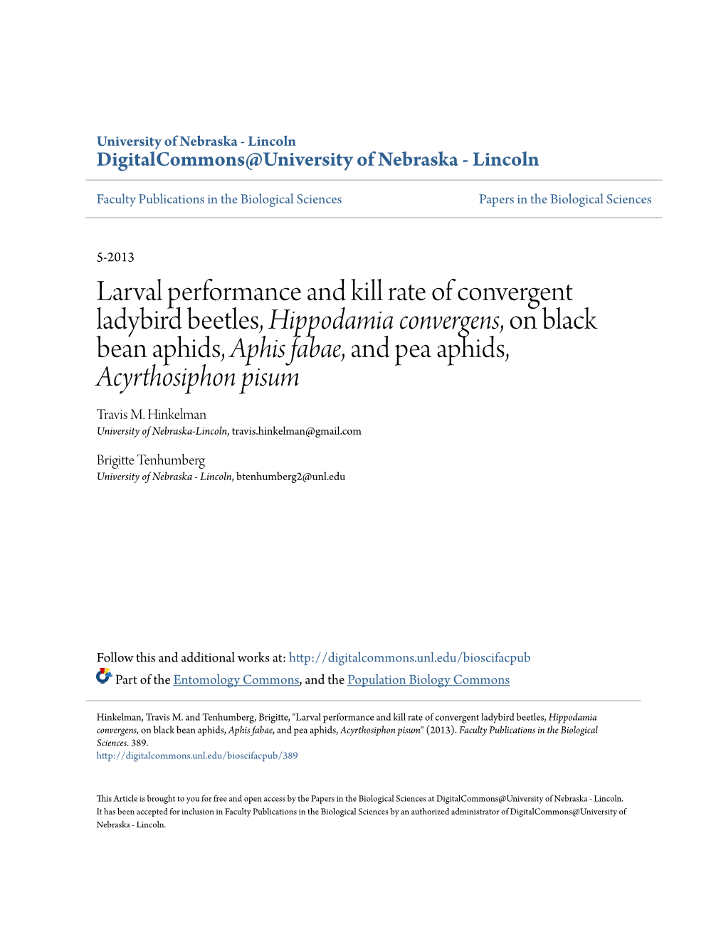 Larval Performance and Kill Rate of Convergent Ladybird Beetles