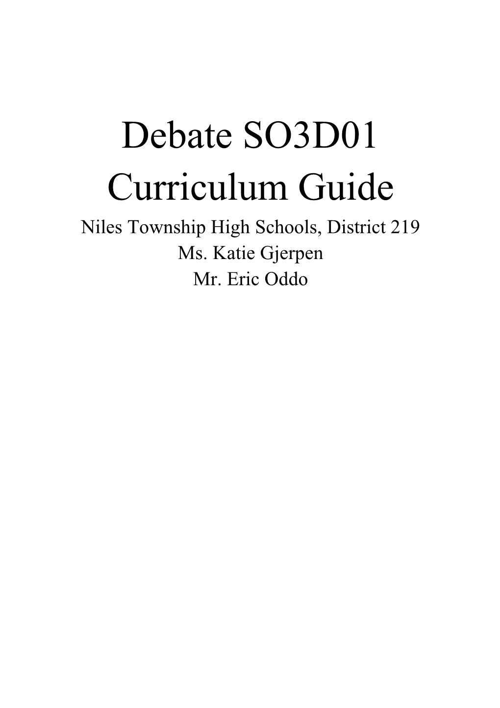 Niles Debate Curriculum Guide