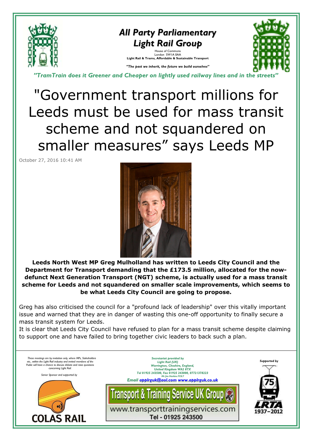 "Government Transport Millions for Leeds Must Be Used for Mass Transit Scheme and Not Squandered on Smaller Measures” Says Leeds MP