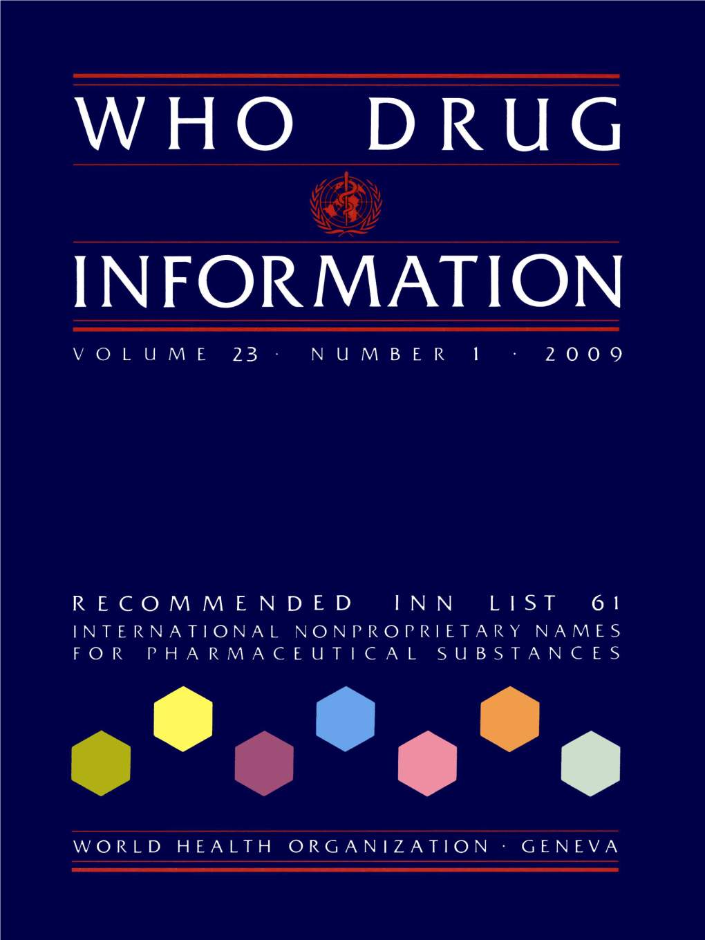 WHO Drug Information Vol 23, No