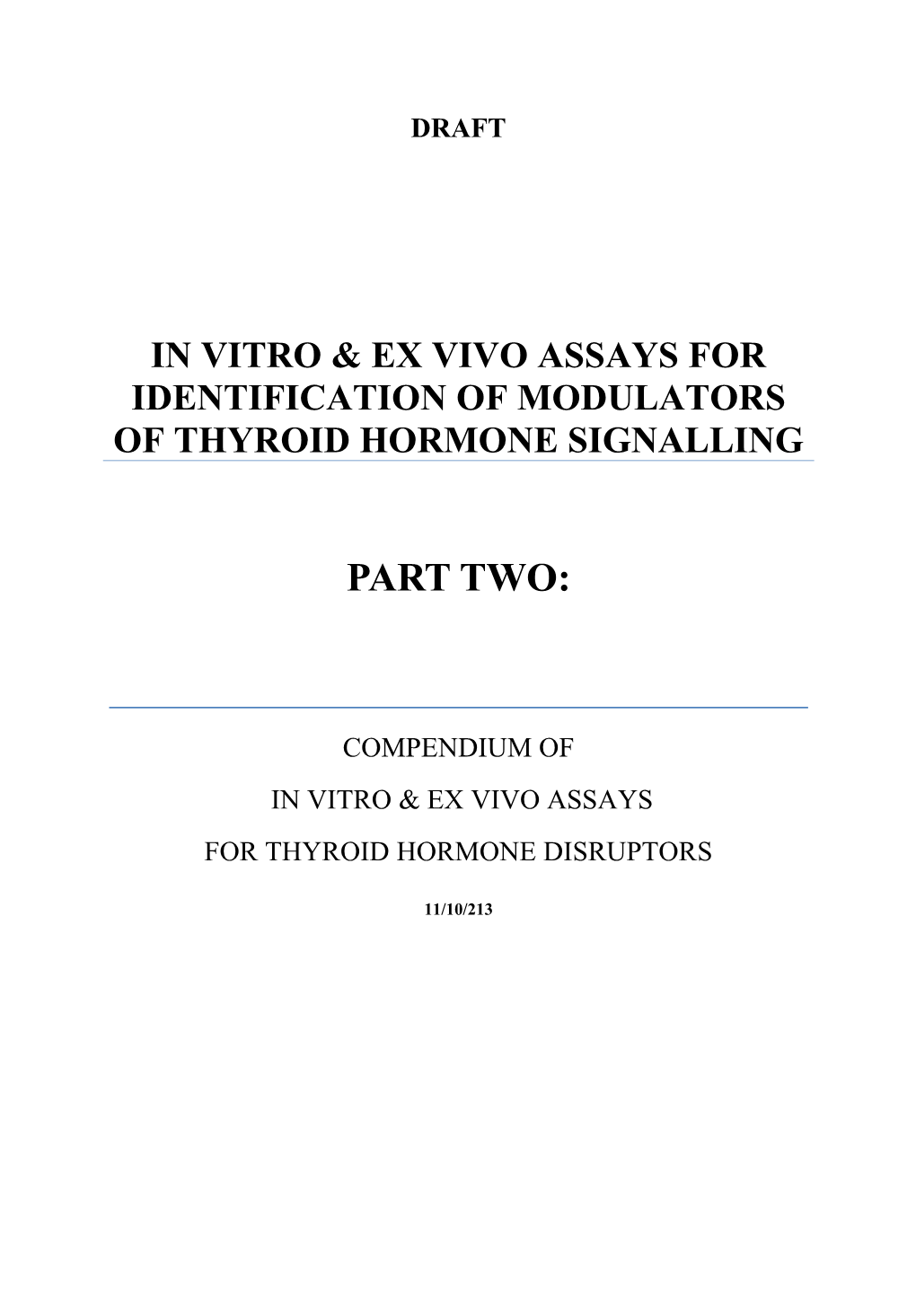 In Vitro & Ex Vivo Assays for Identification of Modulators