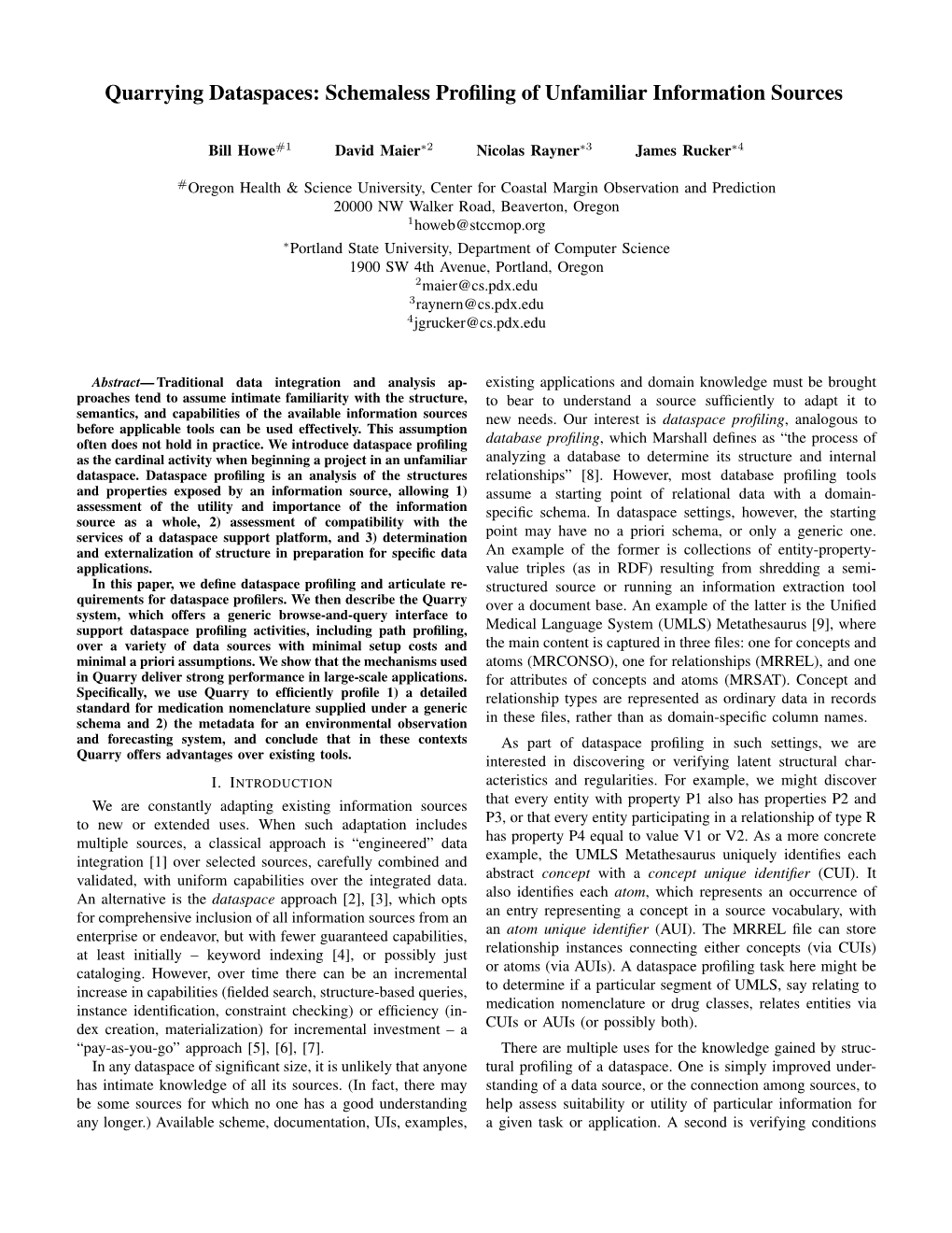 Quarrying Dataspaces: Schemaless Proﬁling of Unfamiliar Information Sources