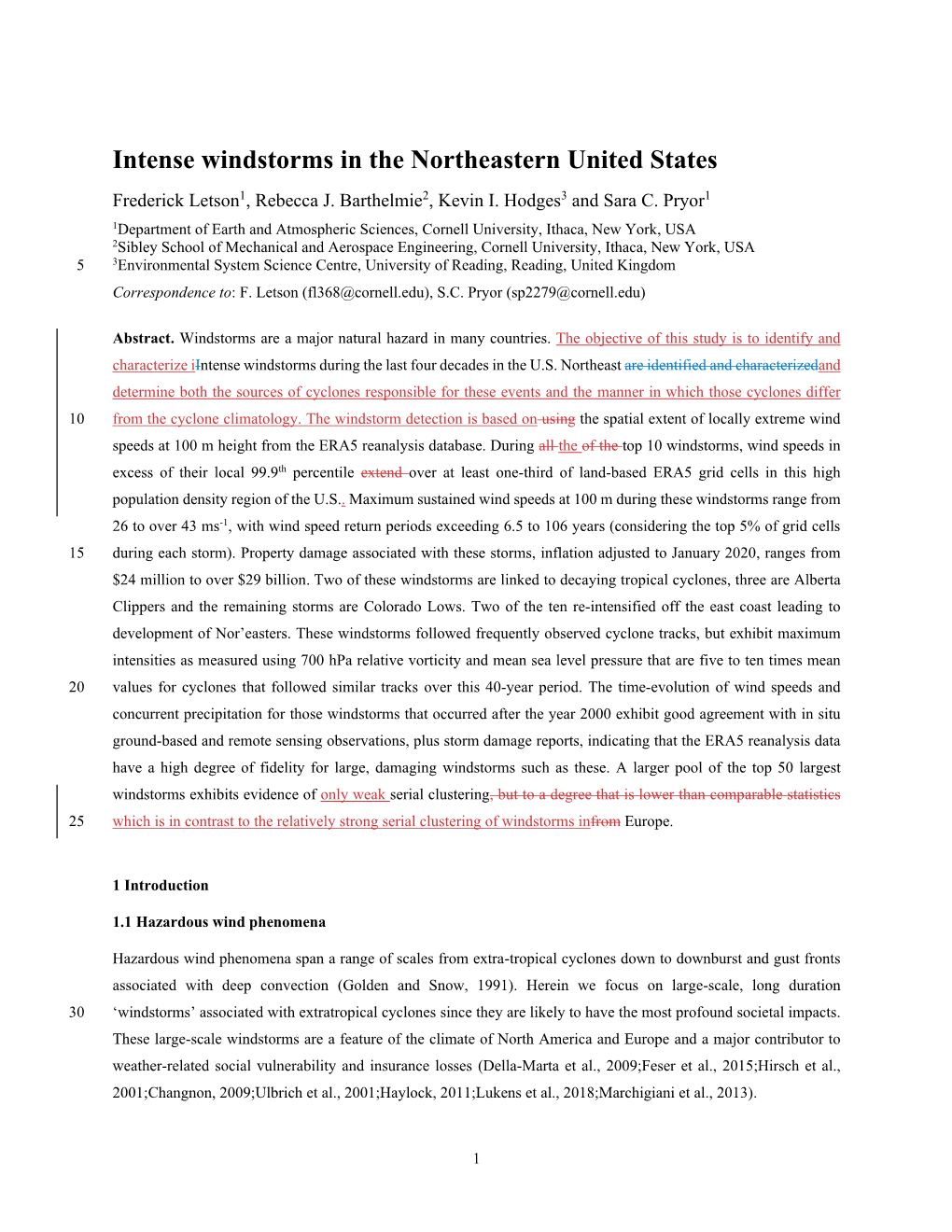 Intense Windstorms in the Northeastern United States Frederick Letson1, Rebecca J