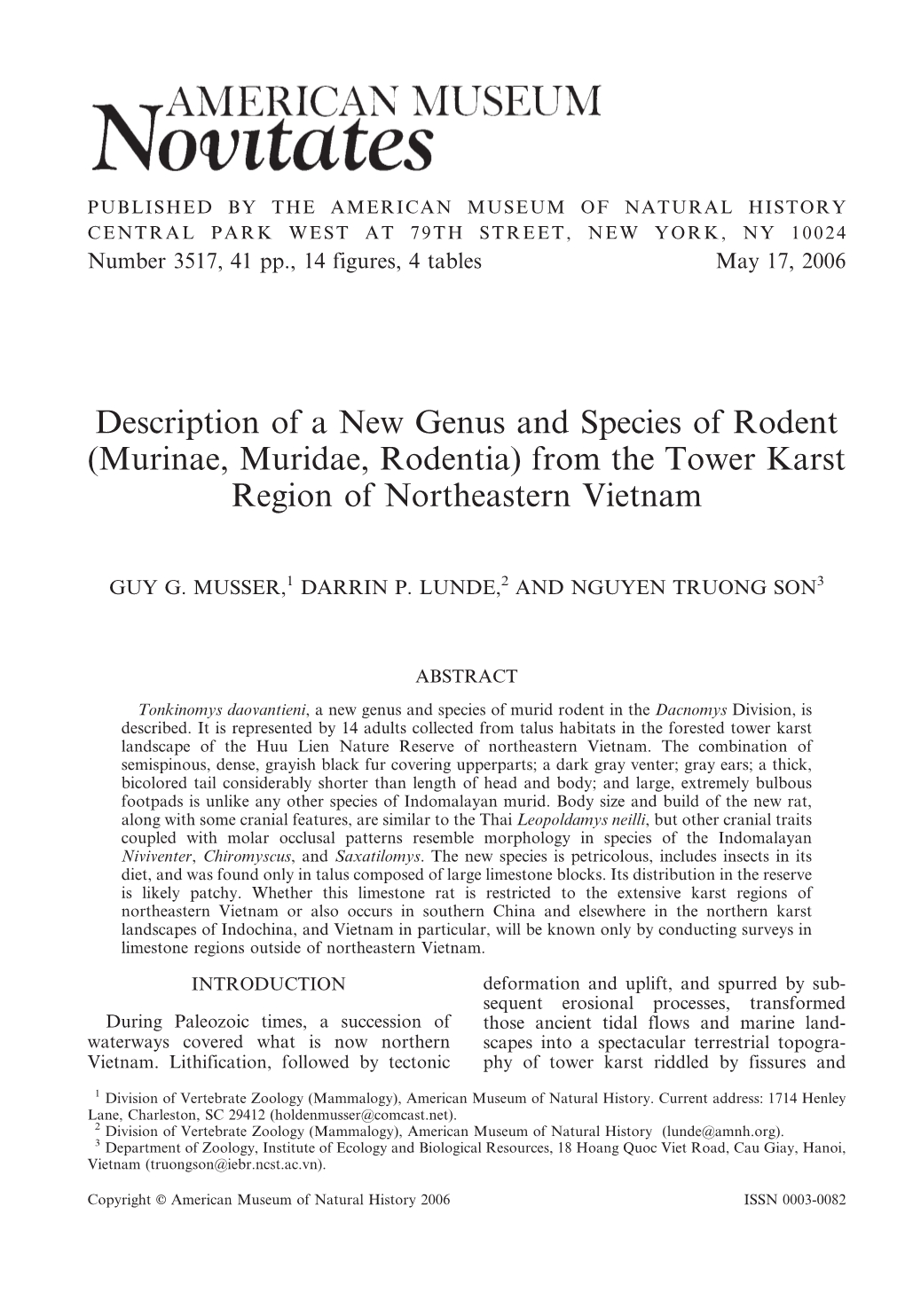 Description of a New Genus and Species of Rodent (Murinae, Muridae, Rodentia) from the Tower Karst Region of Northeastern Vietnam