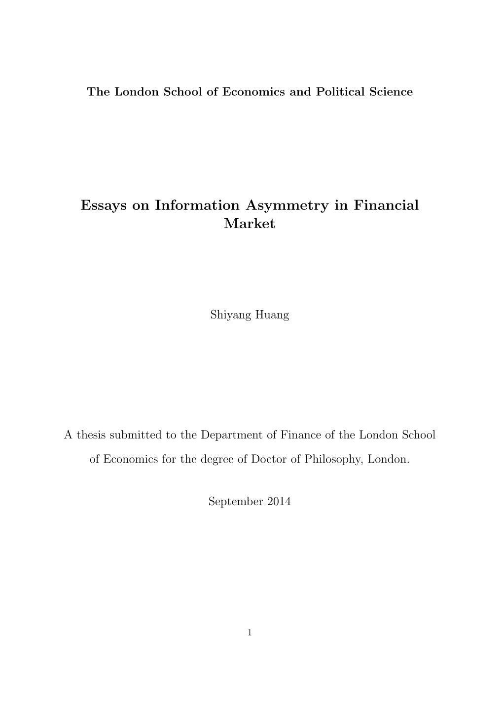 Essays on Information Asymmetry in Financial Market