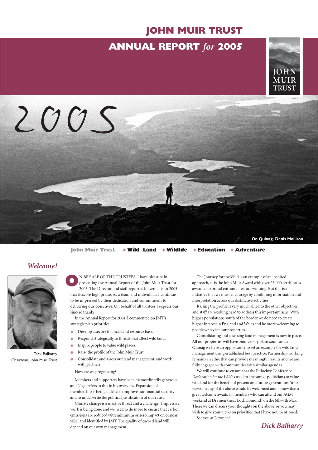 JOHN MUIR TRUST ANNUAL REPORT for 2005