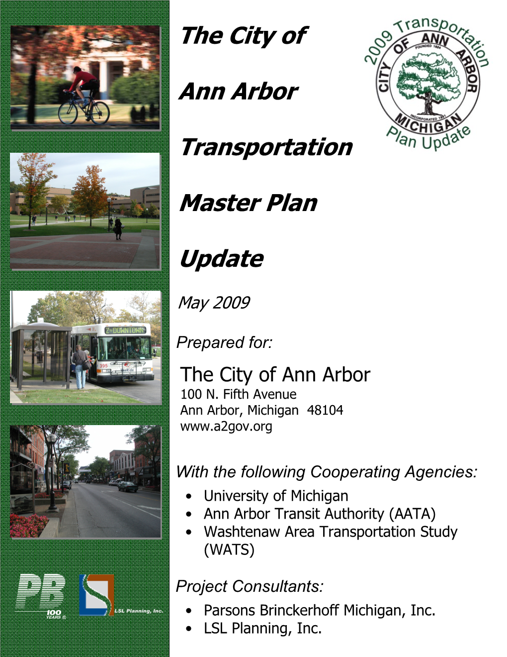 The City of Ann Arbor Transportation Master Plan Update