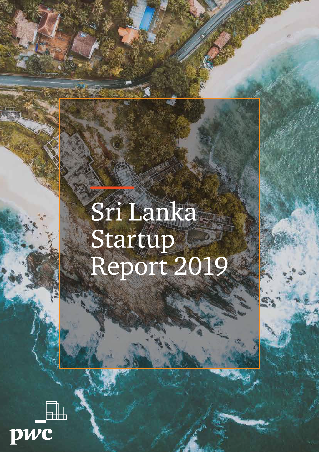 Sri Lanka Startup Report 2019 PAGE 1