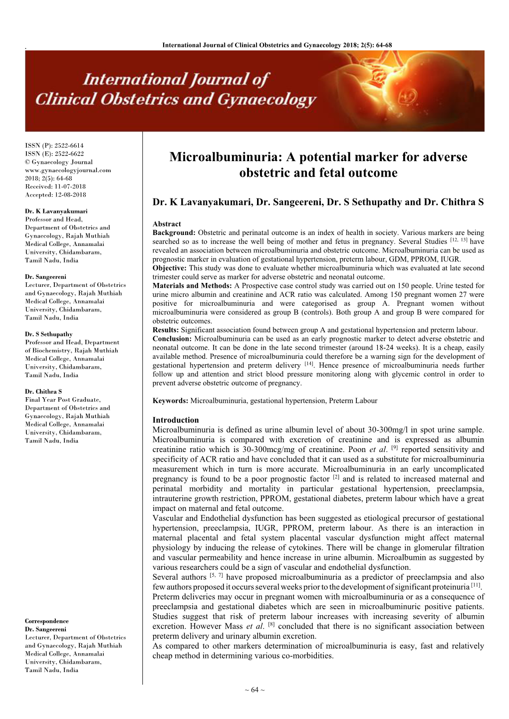 Microalbuminuria: a Potential Marker for Adverse 2018; 2(5): 64-68 Obstetric and Fetal Outcome Received: 11-07-2018 Accepted: 12-08-2018 Dr