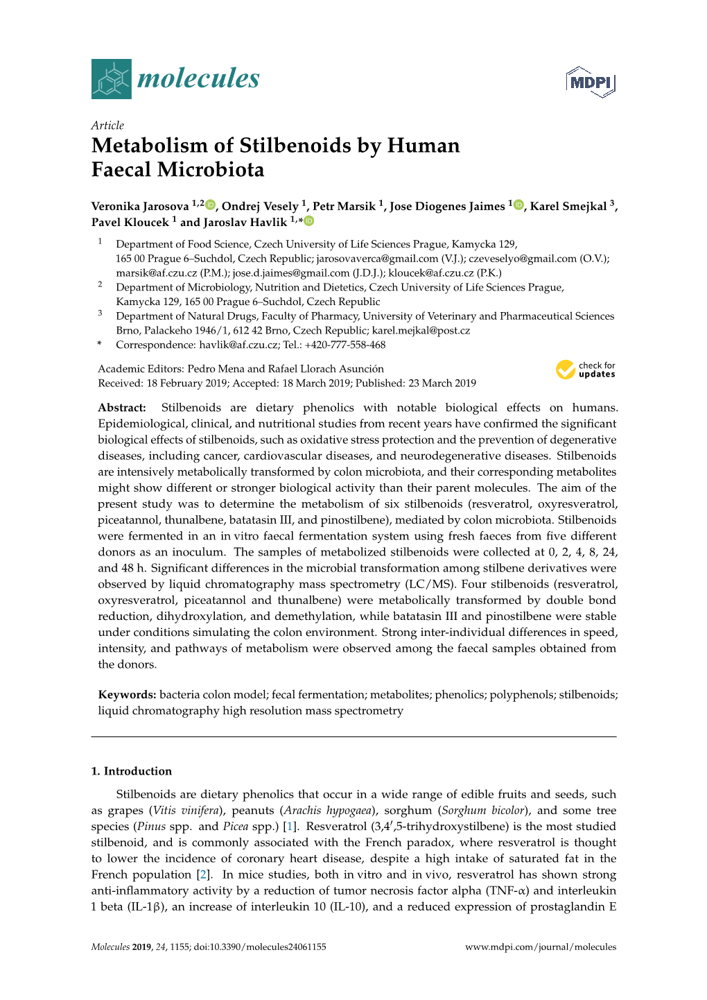 Metabolism of Stilbenoids by Human Faecal Microbiota