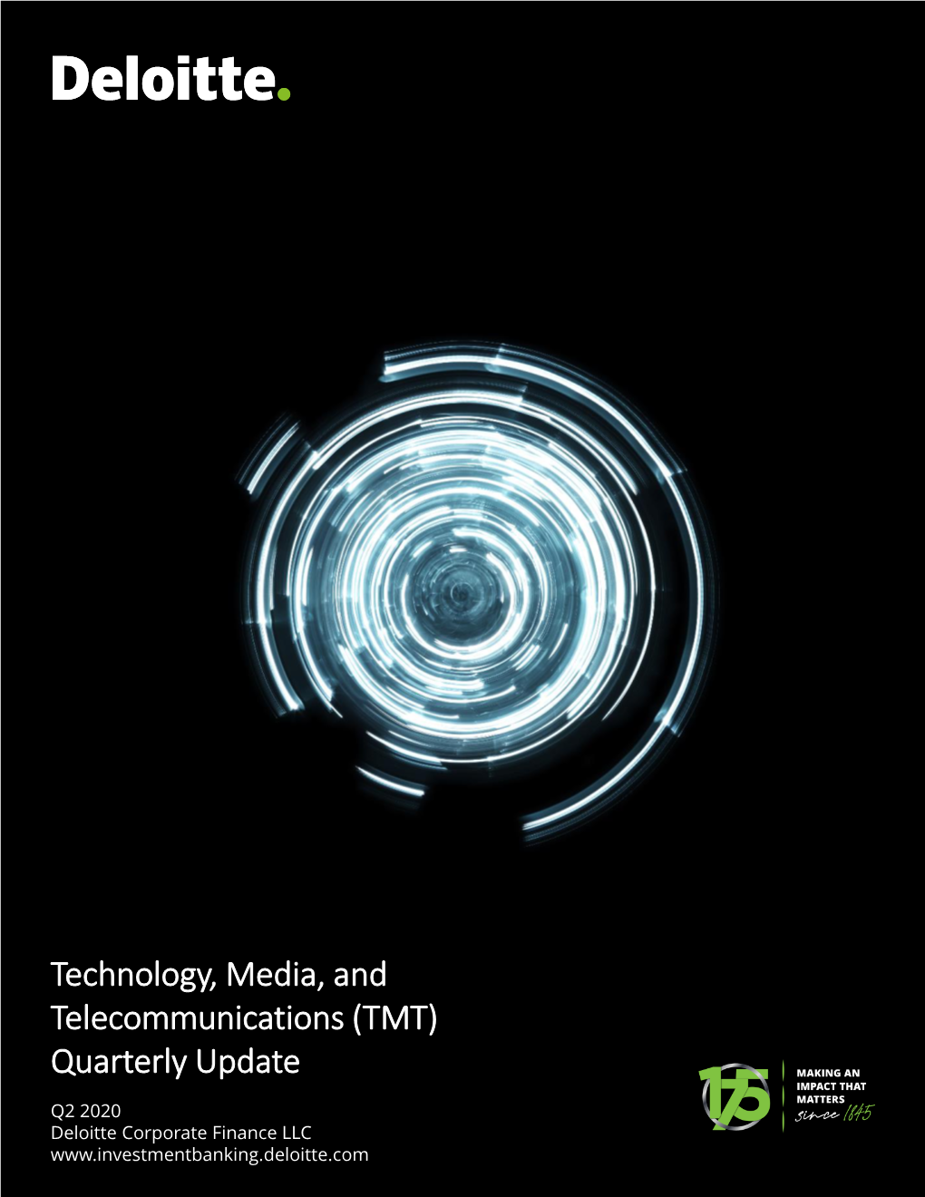 Technology, Media, and Telecommunications (TMT) Quarterly Update