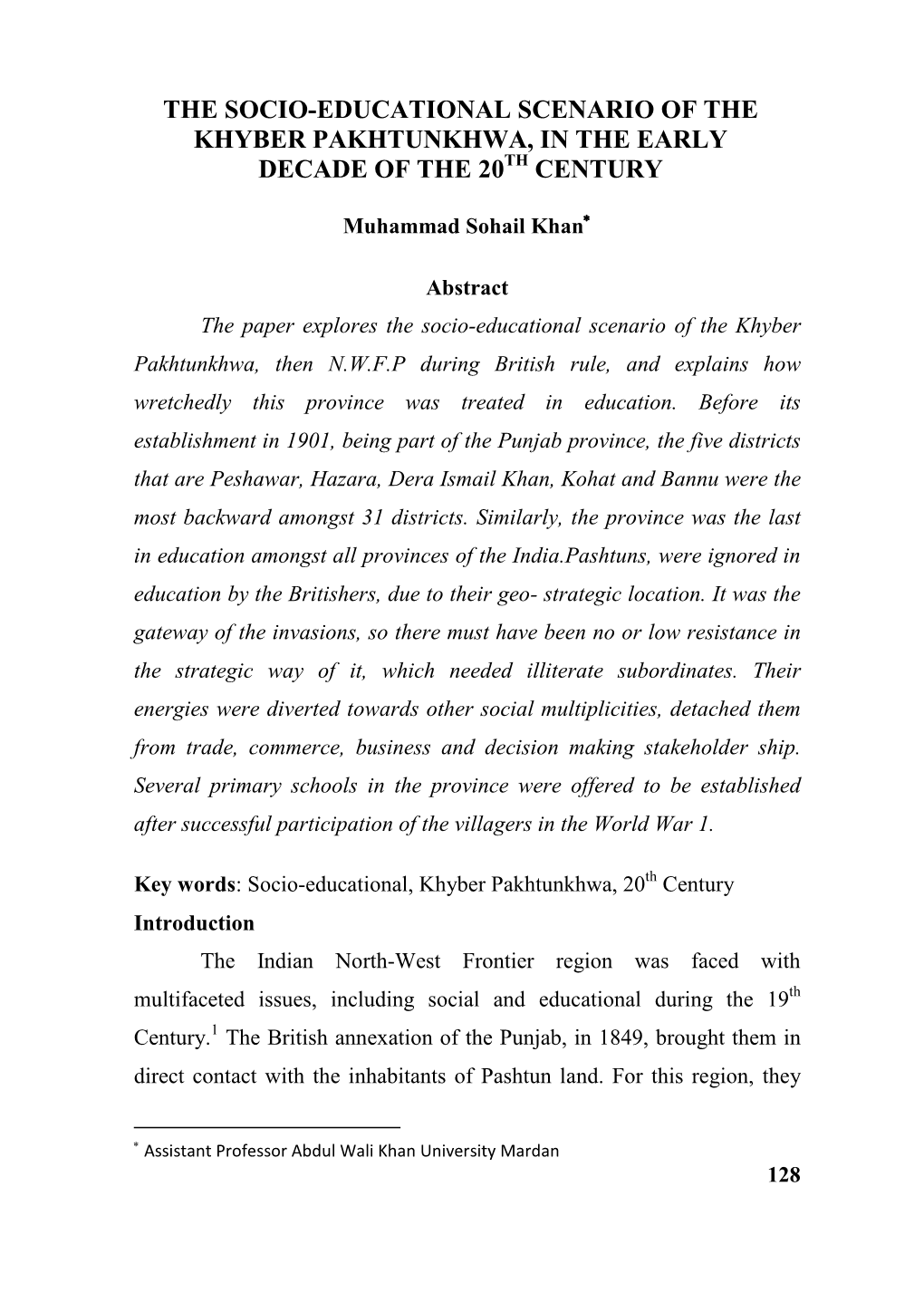 The Socio-Educational Scenario of the Khyber Pakhtunkhwa, in the Early Decade of the 20Th Century
